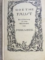 Goethe Faust, Einführung in ein Verständnis von Dr. Karl Weigel Nordrhein-Westfalen - Herzebrock-Clarholz Vorschau