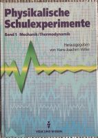 Physikalische Schulexperimente - Experimente Physik Thermodynamik Nordrhein-Westfalen - Erkrath Vorschau