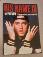 Eminem Buch "His Name is" Hessen - Oberursel (Taunus) Vorschau