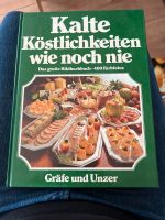 kalte köstlichkeiten wie noch nie Kochbuch 1982 Nordrhein-Westfalen - Mönchengladbach Vorschau