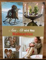 Weihnachten Deko Shabby Chic Skandi Aus alt wird neu Hamburg-Mitte - Finkenwerder Vorschau