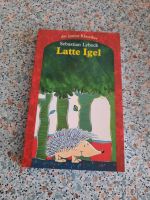 Sebastian Lybeck Buch - Latte Igel Nordrhein-Westfalen - Hattingen Vorschau