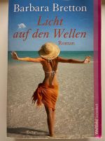 Barbara Bretton: Licht auf den Wellen - Roman / Taschenbuch Hannover - Südstadt-Bult Vorschau