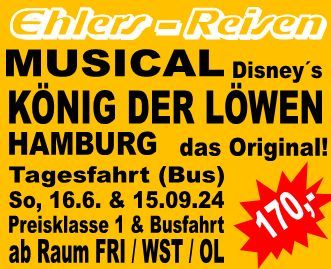 Tagesfahrt (Bus) Musical KÖNIG DER LÖWEN Hamburg 16.6.24 in Zetel