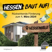 Dein Zuhause. Dein Leben. Deine Zukunft. LIVINGHAUS Hessen - Hilders Vorschau