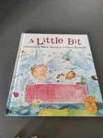 A little Bit, englisches Bilderbuch Hessen - Offenbach Vorschau