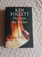 Die Spur der Füchse von Ken Follett Dithmarschen - Dörpling Vorschau