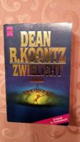 Dean R. Koontz - Zwielicht Niedersachsen - Delmenhorst Vorschau