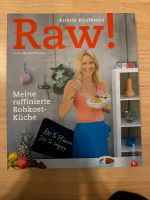 RAW! Meine raffinierte Rohkostküche von Kirstin Knufmann Rheinland-Pfalz - Steinfeld Vorschau