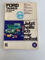 Ford Taunus alle Modelle ab 1976 Jetzt helfe ich mir selbst Korp Nordrhein-Westfalen - Kamen Vorschau