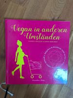 Vegan in anderen Umständen Bayern - Büchlberg Vorschau