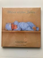 Meine ersten Jahre / Blaue Ausgabe / Anne Gedded, Neu & in Folie Baden-Württemberg - Tübingen Vorschau