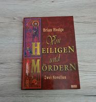 Von Heiligen und Mördern Brian Hodge Edition Metzengerstein Bayern - Augsburg Vorschau