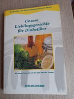 Kochbuch Unsere Lieblingsgerichte für Diabetiker Sachsen - Bad Dueben Vorschau