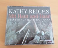 Hörbuch von Kathy Reichs - Mit Haut und Haar Bayern - Kleinrinderfeld Vorschau