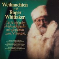 Roger Whittaker – Weihnachten Mit Roger Whittaker LP Mecklenburg-Vorpommern - Samtens Vorschau