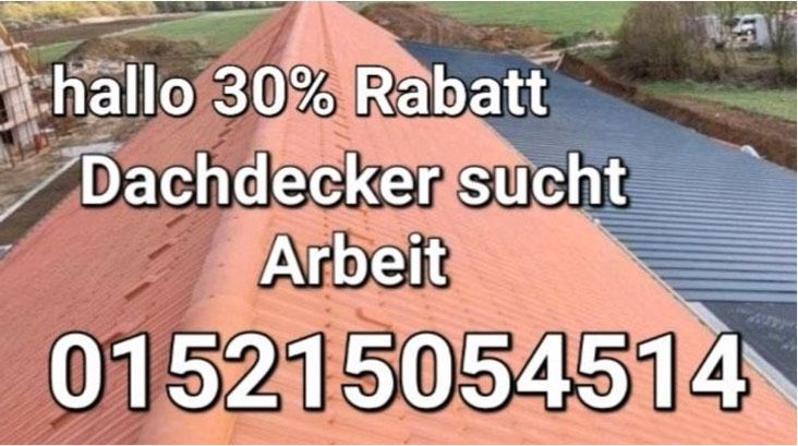 Dachdeckermeister sucht Arbait 20 % Rabatt, neue Dach Reparaturen in Remscheid