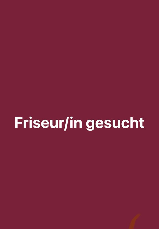 Friseur/in gesucht in Aachen