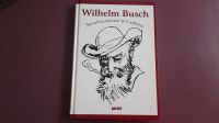 Wilhelm Busch  /  Spruchweisheiten & Gedichte Schleswig-Holstein - Lübeck Vorschau