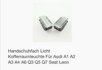 Handschuhfach Licht Kofferraumleute für Audi A1-A4 A6 Seat Leon Sachsen - Löbau Vorschau