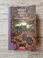 Minette Walters: Die Schandmaske Bayern - Elsenfeld Vorschau