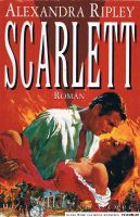 Buch - Scarlett von Alexandra Ripley Aachen - Aachen-Mitte Vorschau