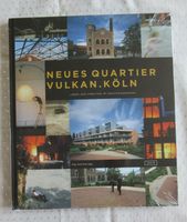 Neues Quartier Vulkan Köln - Buch Baden-Württemberg - Heilbronn Vorschau