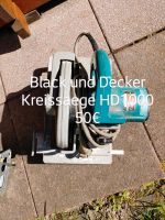 Black & Decker Kreissäge HD 1000 Niedersachsen - Rodenberg Vorschau