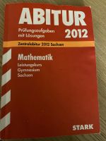 Stark-Heft Abitur Mathematik 2012 Sachsen Sachsen - Bautzen Vorschau