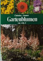 Nachschlagewerk und Ratgeber Gartenblumen Sachsen - Schkeuditz Vorschau