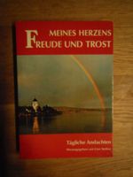 Buch "Meines Herzens Freude und Trost",tägliche Andachten,neu Baden-Württemberg - Neuenbürg Vorschau
