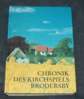Chronik des Kirchspiels Brodersby Angeln Schleswig-Holstein - Großenwiehe Vorschau