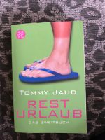 Rest Urlaub von Tommy Jaud Brandenburg - Altdöbern Vorschau