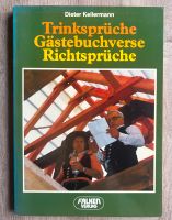 Buch Trinksprüche Gästebuchverse Richtsprüche Niedersachsen - Ganderkesee Vorschau