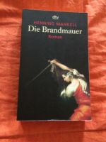 Die Brandmauer von Henning Mankell (Taschenbuch) Nordrhein-Westfalen - Krefeld Vorschau