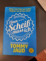 Buch "Einen Scheiß muss ich" von Tommy Jaud Rheinland-Pfalz - Lahnstein Vorschau