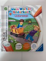 Tiptoi Mein Wörterbilderbuch Unterwegs Sachsen - Limbach-Oberfrohna Vorschau
