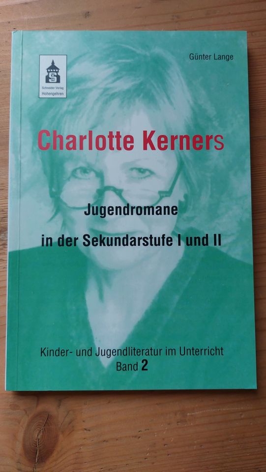 Charlotte Kerners Jugendromane in Sek I und II Deutschunterricht in Würzburg
