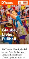 Glaube, Liebe, Fußball - 2 Tickets Dhaus Düsseldorf - Pempelfort Vorschau