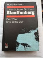 Hans Bentzien Claus Schenk Graf von Stauffenberg Gebunden Gut Nordrhein-Westfalen - Mönchengladbach Vorschau