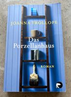 Buch / Roman „Das Porzellanhaus“ von Joanna Trollope Bayern - Rechtmehring Vorschau