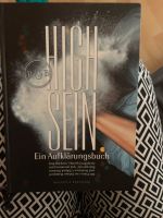 High sein ein Aufklärungsbuch Baden-Württemberg - Ketsch Vorschau