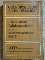 Rainer Albertz, Religionsgeschichte Israels Zeit Band 2 Sachsen - Pirna Vorschau