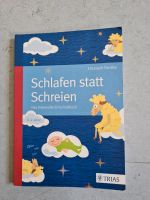 Schlafen statt Schreien, Baby, Buch, einschlafen, durchschlafen Pankow - Weissensee Vorschau