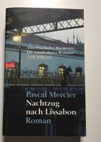 Nachtzug nach Lissabon von Pascal Mercier (2006, Taschenbuch) Bayern - Sulzbach a. Main Vorschau