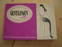 Gentleman only - Meyer-Roland/Hochrain Niedersachsen - Lehre Vorschau