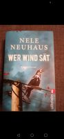 Wer Wind sät / Nele Neuhaus Niedersachsen - Rastede Vorschau