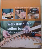 Werkstatthilfen selber bauen, Vorrichtung, Heimwerken, inkl Vers. Bayern - Untermeitingen Vorschau