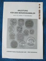 Anleitung für den Münzsammler von Lindner/Schreitmüller 1. Auflag Nordrhein-Westfalen - Dormagen Vorschau