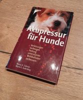 Akupressur für Hunde, Nancy A. Zidonis Bayern - Pfaffenhofen a.d. Ilm Vorschau